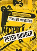 Ler Teoria da vanguarda, do autor Peter Bürger Ler Teoria da vanguarda, do autor Peter Bürger