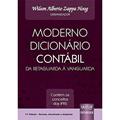 Ler Moderno Dicionário Contábil da Retaguarda à Vanguarda - Contém os Conceitos das IFRS, do autor Organizador: Wilson Alberto Zappa Hoog Ler Moderno Dicionário Contábil da Retaguarda à Vanguarda - Contém os Conceitos das IFRS, do autor Organizador: Wilson Alberto Zappa Hoog