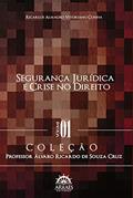Ler Segurança Jurídica e Crise no Direito (Volume 1), do autor Ricarlos Almagro Vitoriano Cunha Ler Segurança Jurídica e Crise no Direito (Volume 1), do autor Ricarlos Almagro Vitoriano Cunha