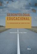 Ler Gerontologia educacional e a aprendizagem ao longo da vida, do autor Karina de Lima Flauzino e Meire Cachioni Ler Gerontologia educacional e a aprendizagem ao longo da vida, do autor Karina de Lima Flauzino e Meire Cachioni