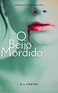 Ler O Beijo Mordido, do autor Andreia Pontes