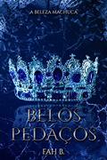 Ler Belos Pedaços, do autor Fah B.
