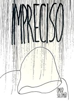 Impreciso, do autor Omar Salomão