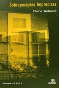 Ler Sobreposições Imprecisas, do autor Elaine Tedesco