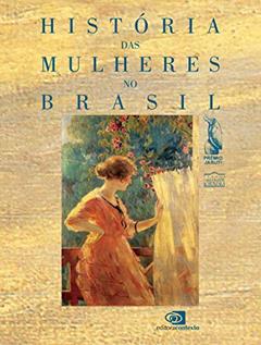 História das mulheres no Brasil, do autor Mary Del Priore