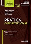 Ler Prática Forense Constitucional, do autor Savio Chalita; Rafael Paiva; Daniel Lamounier