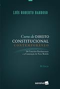 Ler Curso de Direito Constitucional Contemporâneo, do autor Luís Roberto Barroso
