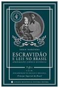 Ler Escravidão e Leis no Brasil, do autor Ibsen Noronha Ler Escravidão e Leis no Brasil, do autor Ibsen Noronha