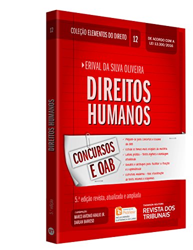 Ler Elementos do Direito. Direitos Humanos - Volume 12, do autor Erival da Silva Oliveira