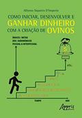 Ler Como iniciar, desenvolver e ganhar dinheiro com a criação de ovinos, do autor Alfonso Siqueira D'Imperio Ler Como iniciar, desenvolver e ganhar dinheiro com a criação de ovinos, do autor Alfonso Siqueira D'Imperio