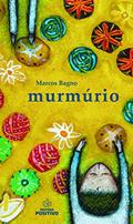 Ler Murmúrio, do autor Marcos Bagno Ler Murmúrio, do autor Marcos Bagno