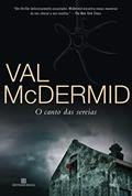 Ler O canto das sereias, do autor Val McDermid