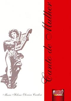 Canto de Mulher, do autor Maria Helena Oliveira Cardoso