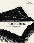 Ler Canto mineral: Carlos Drummond de Andrade ilustrado por Carlos Bracher, do autor Carlos Drummond de Andrade Ler Canto mineral: Carlos Drummond de Andrade ilustrado por Carlos Bracher, do autor Carlos Drummond de Andrade