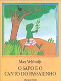 Ler O sapo e o canto do passarinho, do autor Max Velthuijs