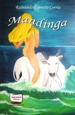 Mandinga, do autor Raimundo Carneiro Corrêa