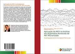Aplicação da MEV na Análise em Argamassa Acrescida de PET Micronizado: Investigação da Distribuição de Partículas, do autor Diego Lima Dantas; Felipe de B. Aranha; Matheus Oliveira Lira