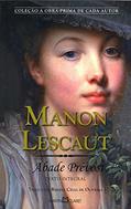 Ler Manon Lescaut: 306, do autor Abade Prévost