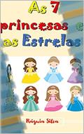 Ler As 7 Pincesas, do autor Ráguia Silva