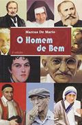 Ler O Homem de Bem, do autor Marcus De Mario