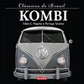 Ler Kombi, do autor Portuga Tavares; Fábio de Cillo Pagotto