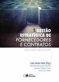 Ler Gestão estratégica de fornecedores e contratos: Uma visão integrada, do autor Bernadete de Lourdes Marinho; Germano Manuel Correia; Lucas Fucci Amato Ler Gestão estratégica de fornecedores e contratos: Uma visão integrada, do autor Bernadete de Lourdes Marinho; Germano Manuel Correia; Lucas Fucci Amato