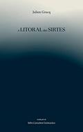 Ler O litoral das Sirtes, do autor Julien Gracq