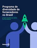 Ler Programa de Diversidade de Fornecedores no Brasil: O guia completo para você implementar na sua empresa, do autor Leonardo Cavalcanti