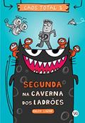 Ler Caos Total 1: Segunda na caverna dos ladrões, do autor Ralph Lazar