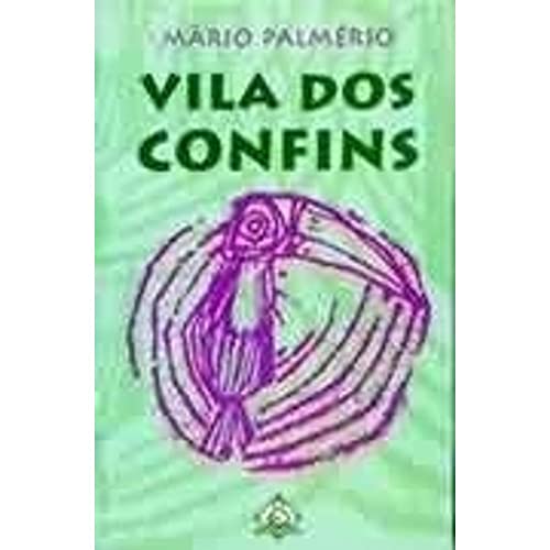 Ler Vila dos Confins, do autor Rafael Palmerio