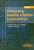 Ler Antidumping, Subsídios e Medidas Compensatórias, do autor Silvia Pinheiro; Josefina M. M. Guedes Ler Antidumping, Subsídios e Medidas Compensatórias, do autor Silvia Pinheiro; Josefina M. M. Guedes