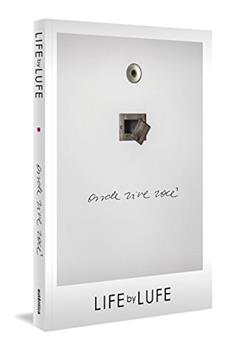 Life by Lufe (Capa Dura): Onde vive você, do autor Lufe Gomes