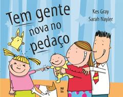 Tem gente nova no pedaço, do autor Kes Gray