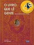 Ler O livro que lê gente, do autor Alexandre de Castro Gomes
