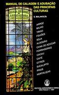 Ler Manual De Calagem E Adubação Das Principais Culturas, do autor Eurípedes Malavolta