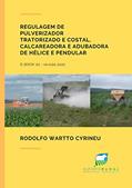 Ler Regulagem de pulverizador tratorizado e costal, calcareadora e adubadora de hélice e pendular, do autor Rodolfo Wartto Cyrineu Ler Regulagem de pulverizador tratorizado e costal, calcareadora e adubadora de hélice e pendular, do autor Rodolfo Wartto Cyrineu
