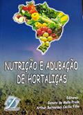 Ler Nutrição e Adubação de Hortaliças, do autor Renato de Mello Prado; Arthur Bernardes Cecílio Filho