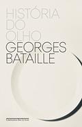 Ler História do olho, do autor Georges Bataille