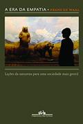 Ler A era da empatia, do autor Frans de Waal