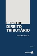 Ler Curso de direito tributário - 4ª edição de 2018, do autor Anis Kfouri Junior