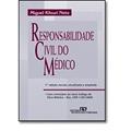 Ler Responsabilidade Civil do Médico, do autor Miguel Kfouri Neto