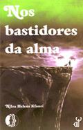 Ler Nos Bastidores Da Alma, do autor Nilza Helena Kfouri