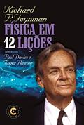 Ler Física em 12 lições, do autor Richard P. Feynman Ler Física em 12 lições, do autor Richard P. Feynman