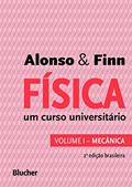 Ler Física: um Curso Universitário - Mecânica (Volume 1), do autor Marcelo Alonso; Edward J. Finn Ler Física: um Curso Universitário - Mecânica (Volume 1), do autor Marcelo Alonso; Edward J. Finn