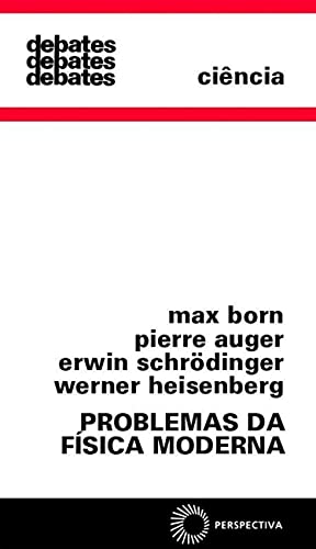 Ler Problemas da física moderna, do autor Pierre Auger; Schrödinger Erwin; Max Born; Werner Heisenberg