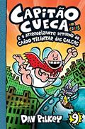 Ler Capitão Cueca e o aterrorizante retorno do Caído Tilintar das Calças - Em cores! (As aventuras do Capitão Cueca Livro 9), do autor Dav Pilkey Ler Capitão Cueca e o aterrorizante retorno do Caído Tilintar das Calças - Em cores! (As aventuras do Capitão Cueca Livro 9), do autor Dav Pilkey