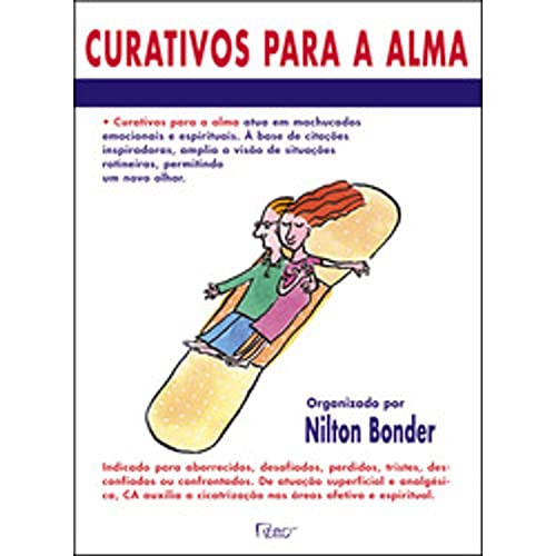 Ler Curativos para a alma: Segundos de sabedoria, do autor Nilton Bonder