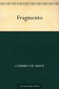 Ler Fragmento, do autor Casimiro de Abreu