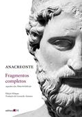 Ler Fragmentos completos: seguidos das Anacrêonticas, do autor Anacreonte Ler Fragmentos completos: seguidos das Anacrêonticas, do autor Anacreonte