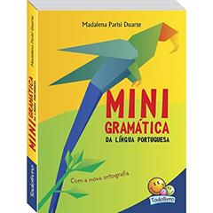 Minigramática da Língua Portuguesa, do autor MADALENA PARISI DUARTE